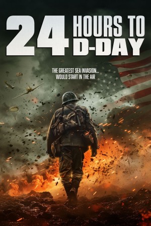 24 Hours to D-Day - 24 Hours to D-Day (2024)