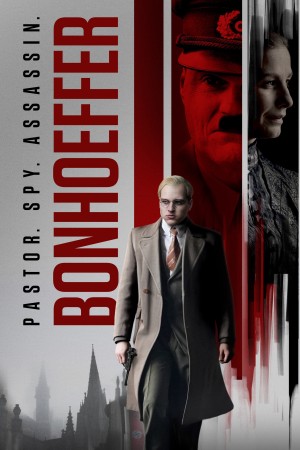 Bonhoeffer: Pastor. Spy. Assassin - Bonhoeffer: Pastor. Spy. Assassin (2024)