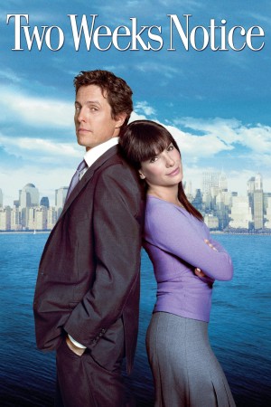 Đơn Xin Nghỉ Việc - Two Weeks Notice (2002)