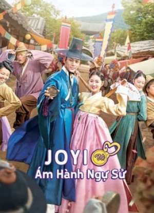 Jo Yi và Ám Hành Ngự Sử (Ngự Sử Tài Ba Và Quý Cô Thông Thái) - Secret Royal Inspector & Joy (2021) Jo Yi và Ám Hành Ngự Sử (Ngự Sử Tài Ba Và Quý Cô Thông Thái) - Secret Royal Inspector & Joy (2021)