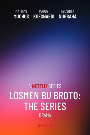 Khách Sạn Của Bà Broto - Losmen Bu Broto: The Series