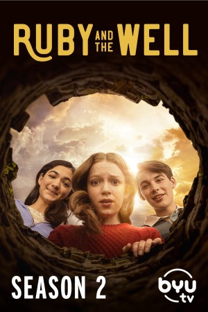 Ruby Và Giếng Thần (Phần 2) - Ruby and the Well (Season 2) (2022)