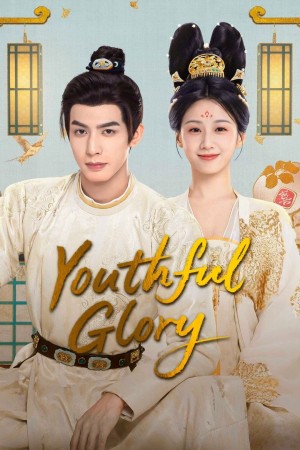 Thiều Hoa Nhược Cẩm - Youthful Glory (2025)