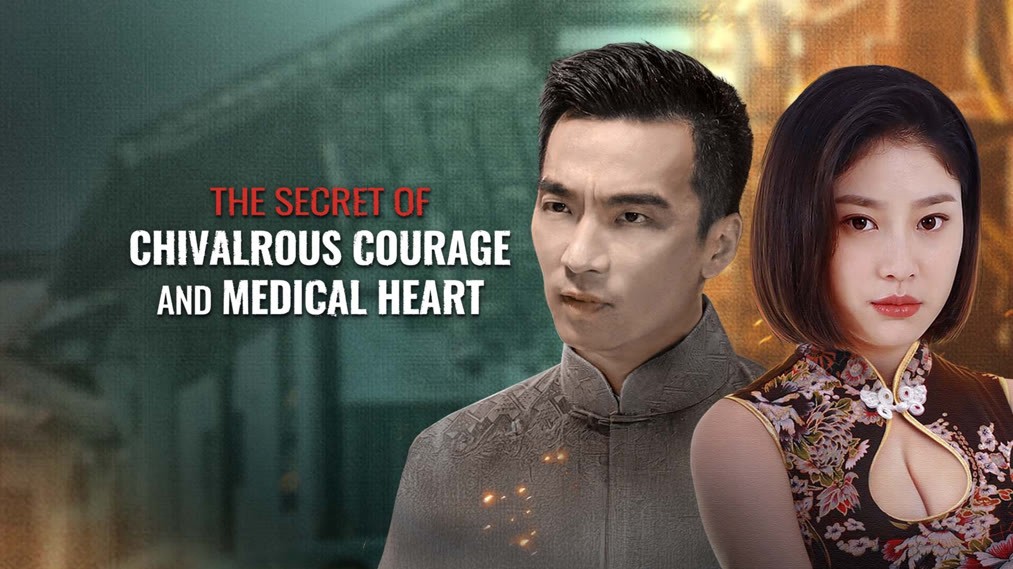Trái Tim Y Đức: Lòng Can Đảm - THE SECRET OF CHIVALROUS COURAGE AND MEDICAL HEART